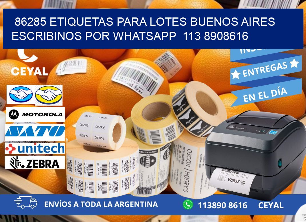 86285 ETIQUETAS PARA LOTES BUENOS AIRES ESCRIBINOS POR WHATSAPP  113 8908616