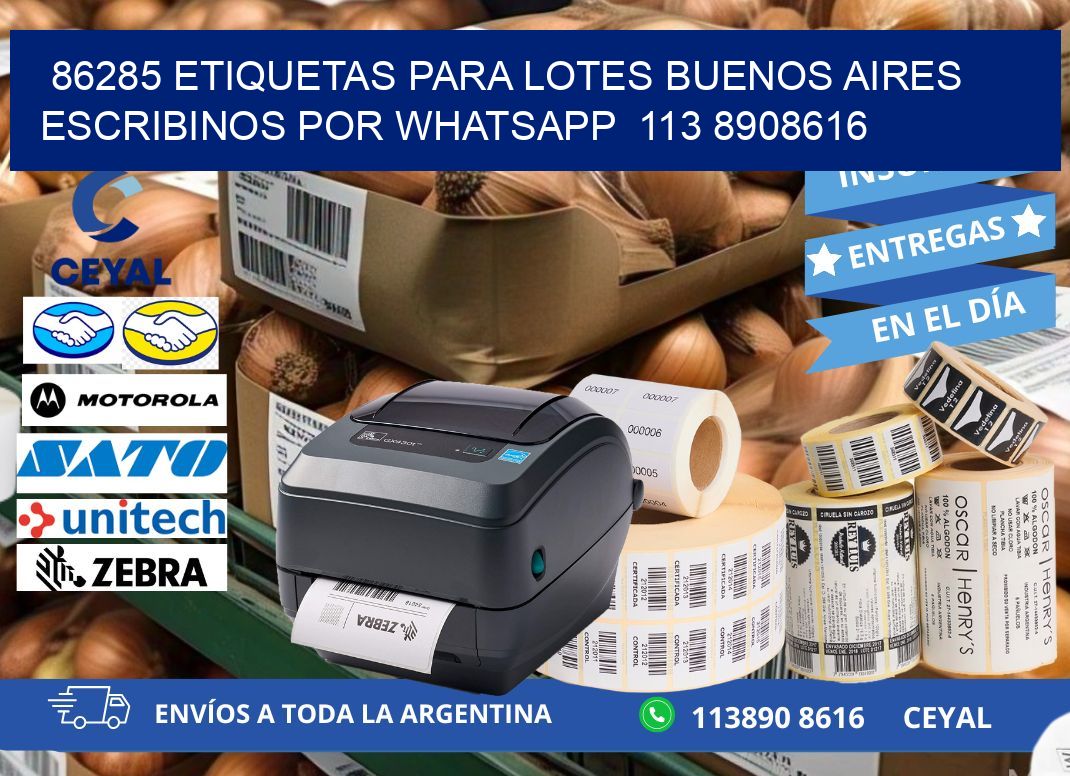 86285 ETIQUETAS PARA LOTES BUENOS AIRES ESCRIBINOS POR WHATSAPP  113 8908616