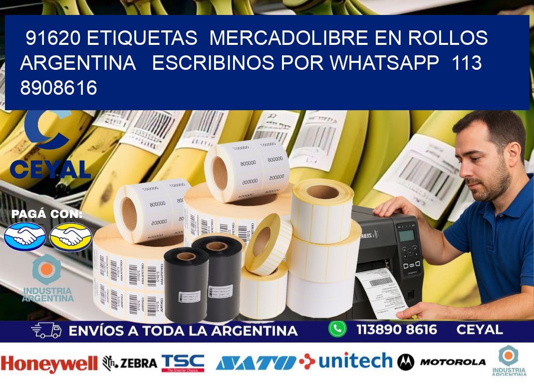 91620 ETIQUETAS  MERCADOLIBRE EN ROLLOS ARGENTINA   ESCRIBINOS POR WHATSAPP  113 8908616