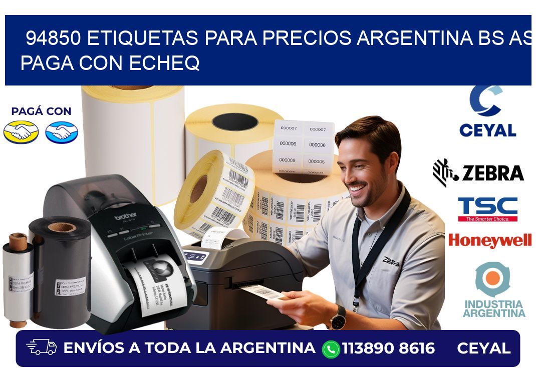 94850 ETIQUETAS PARA PRECIOS ARGENTINA BS AS PAGA CON ECHEQ