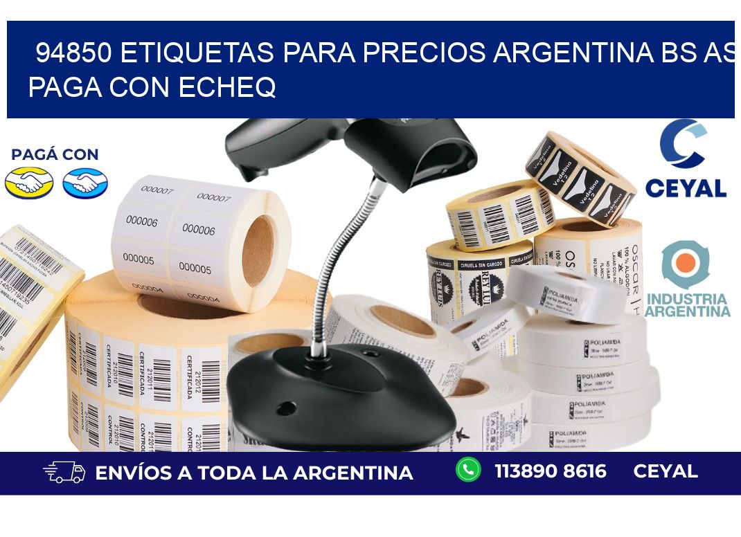 94850 ETIQUETAS PARA PRECIOS ARGENTINA BS AS PAGA CON ECHEQ