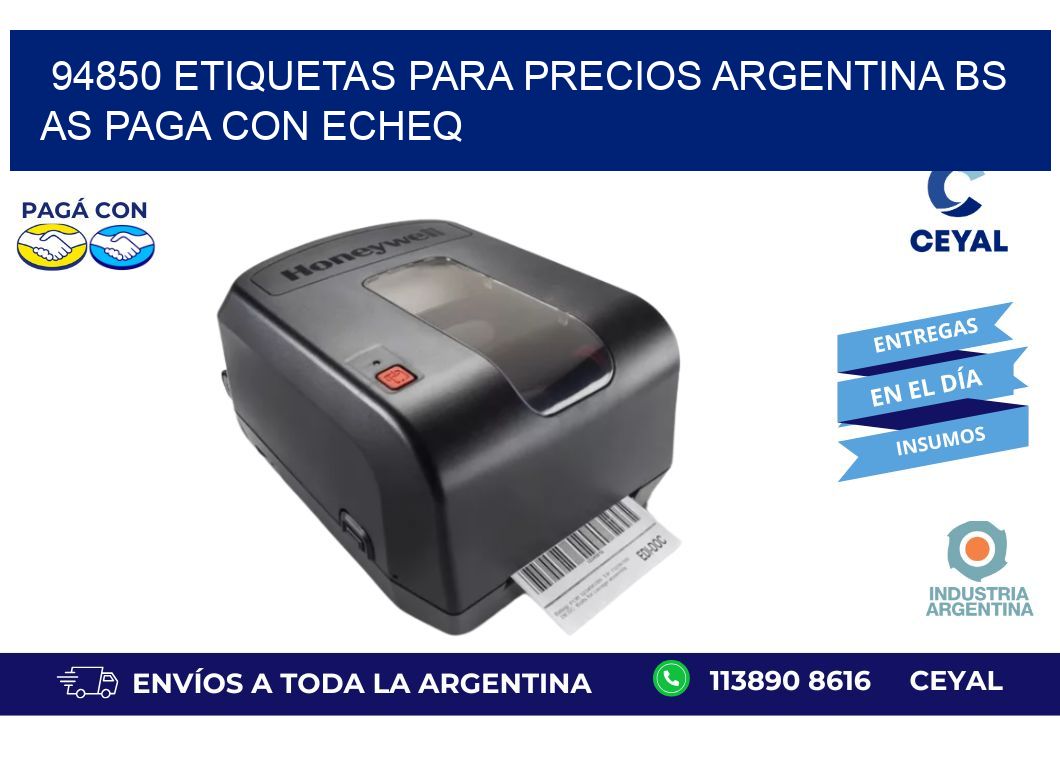 94850 ETIQUETAS PARA PRECIOS ARGENTINA BS AS PAGA CON ECHEQ