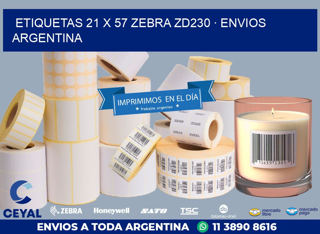 ETIQUETAS 21 x 57 ZEBRA ZD230 · ENVIOS ARGENTINA