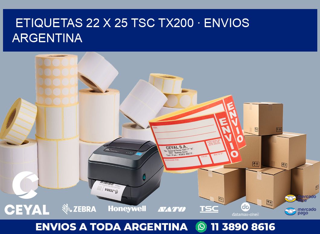 ETIQUETAS 22 x 25 TSC TX200 · ENVIOS ARGENTINA