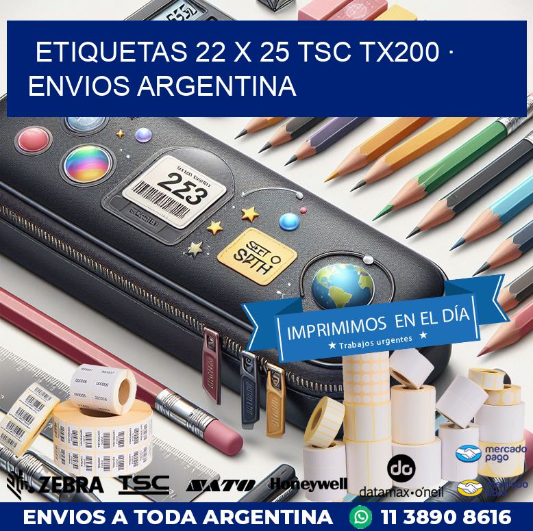 ETIQUETAS 22 x 25 TSC TX200 · ENVIOS ARGENTINA