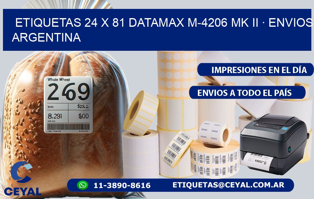 ETIQUETAS 24 x 81 DATAMAX M-4206 MK II · ENVIOS ARGENTINA