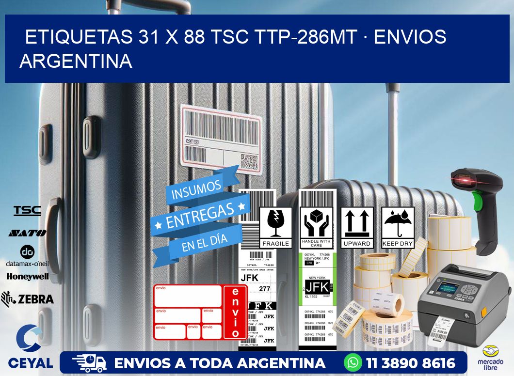 ETIQUETAS 31 x 88 TSC TTP-286MT · ENVIOS ARGENTINA