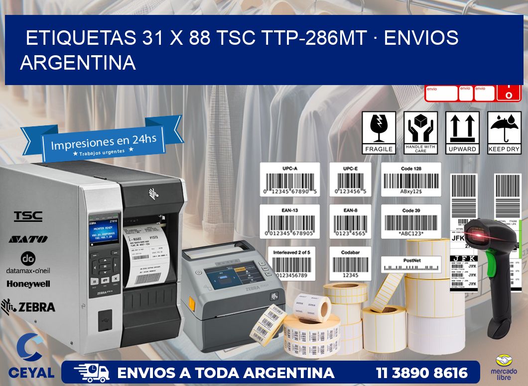 ETIQUETAS 31 x 88 TSC TTP-286MT · ENVIOS ARGENTINA