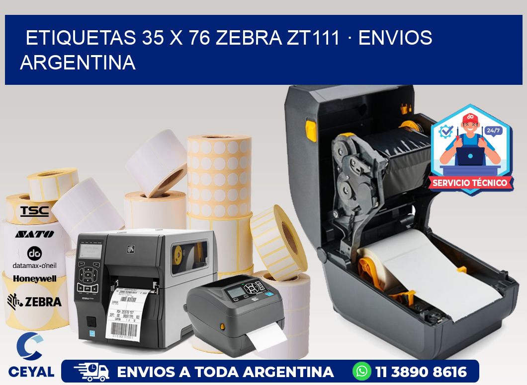 ETIQUETAS 35 x 76 ZEBRA ZT111 · ENVIOS ARGENTINA