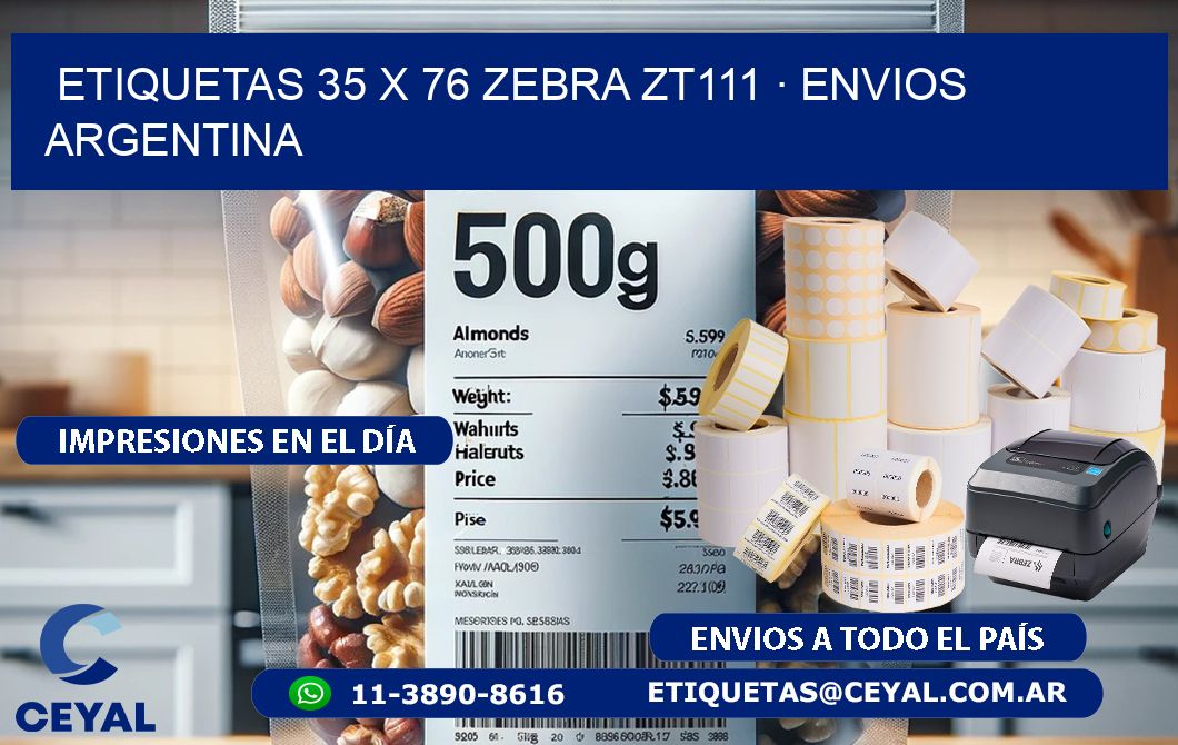 ETIQUETAS 35 x 76 ZEBRA ZT111 · ENVIOS ARGENTINA