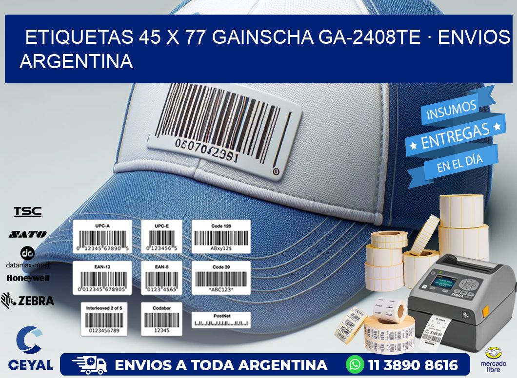 ETIQUETAS 45 x 77 GAINSCHA GA-2408TE · ENVIOS ARGENTINA