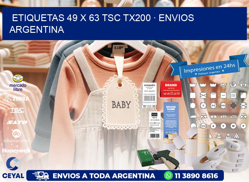 ETIQUETAS 49 x 63 TSC TX200 · ENVIOS ARGENTINA