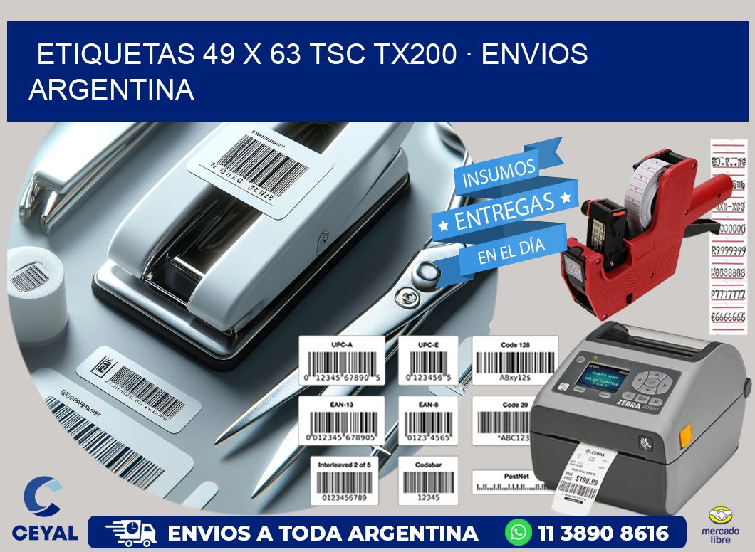 ETIQUETAS 49 x 63 TSC TX200 · ENVIOS ARGENTINA