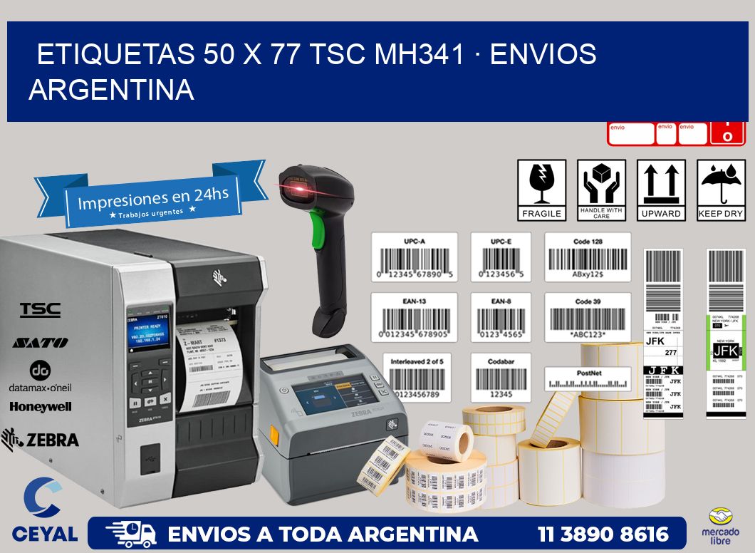 ETIQUETAS 50 x 77 TSC MH341 · ENVIOS ARGENTINA