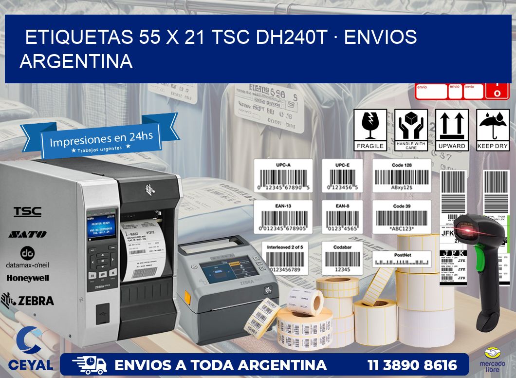 ETIQUETAS 55 x 21 TSC DH240T · ENVIOS ARGENTINA