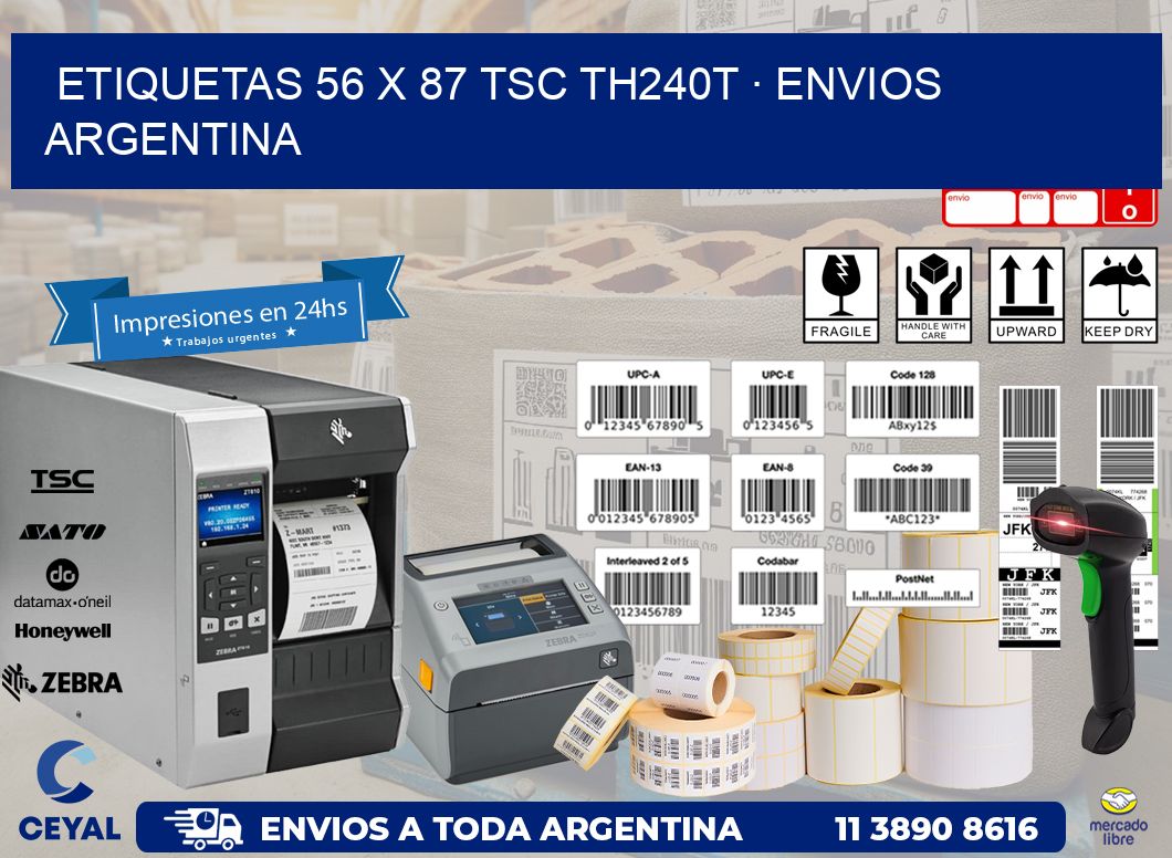 ETIQUETAS 56 x 87 TSC TH240T · ENVIOS ARGENTINA
