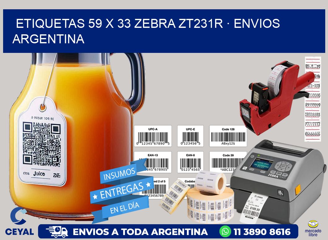 ETIQUETAS 59 x 33 ZEBRA ZT231R · ENVIOS ARGENTINA