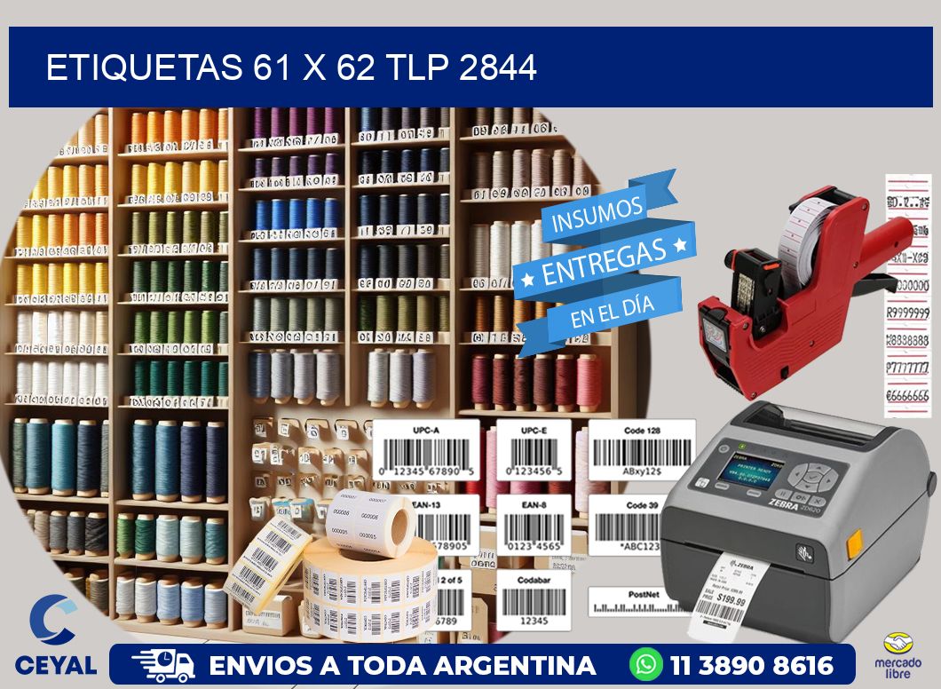 ETIQUETAS 61 x 62 TLP 2844