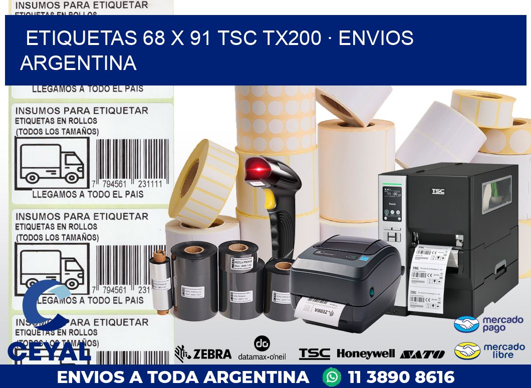 ETIQUETAS 68 x 91 TSC TX200 · ENVIOS ARGENTINA