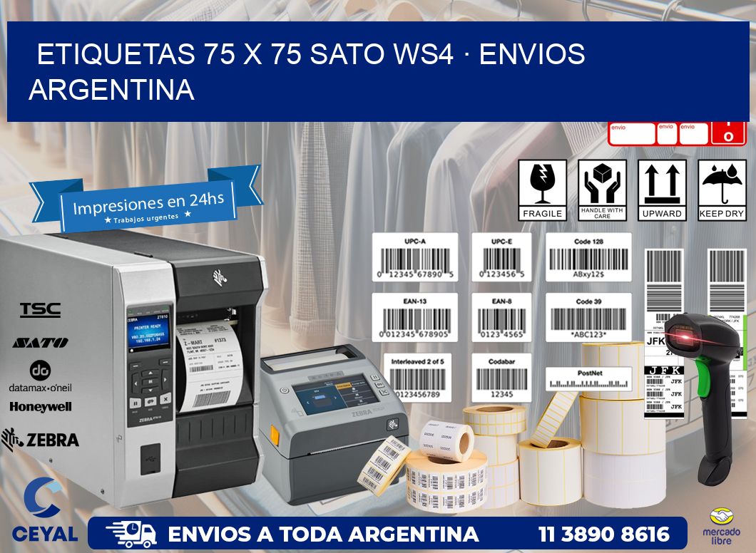 ETIQUETAS 75 x 75 SATO WS4 · ENVIOS ARGENTINA