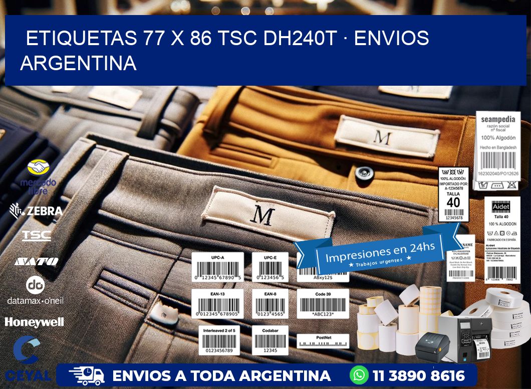 ETIQUETAS 77 x 86 TSC DH240T · ENVIOS ARGENTINA