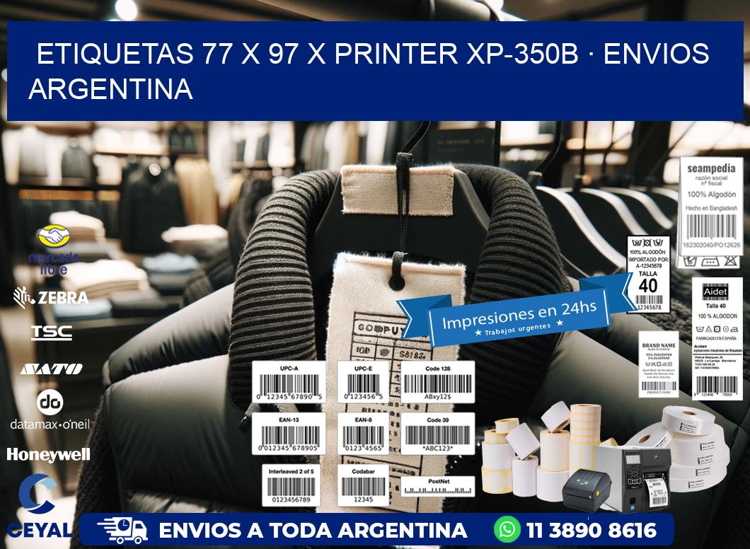 ETIQUETAS 77 x 97 X PRINTER XP-350B · ENVIOS ARGENTINA