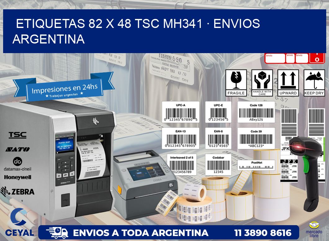 ETIQUETAS 82 x 48 TSC MH341 · ENVIOS ARGENTINA