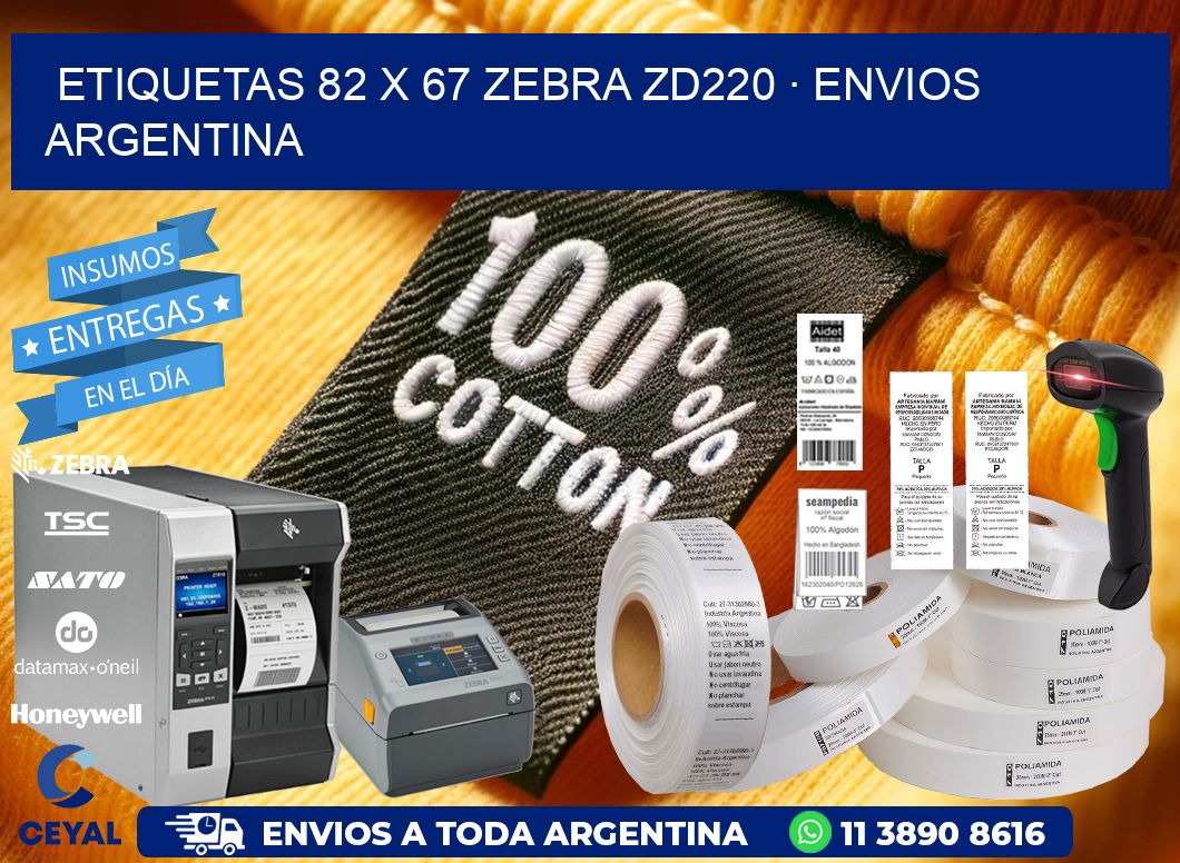 ETIQUETAS 82 x 67 ZEBRA ZD220 · ENVIOS ARGENTINA