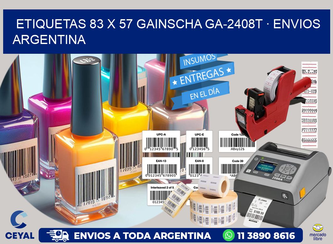 ETIQUETAS 83 x 57 GAINSCHA GA-2408T · ENVIOS ARGENTINA