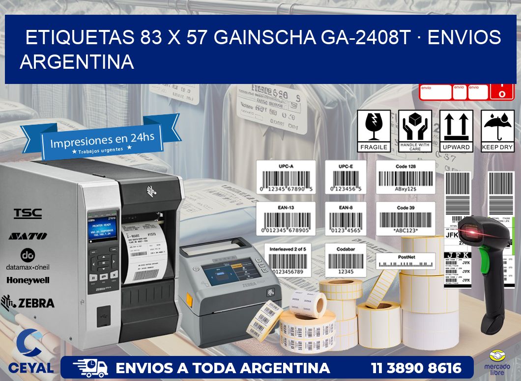 ETIQUETAS 83 x 57 GAINSCHA GA-2408T · ENVIOS ARGENTINA