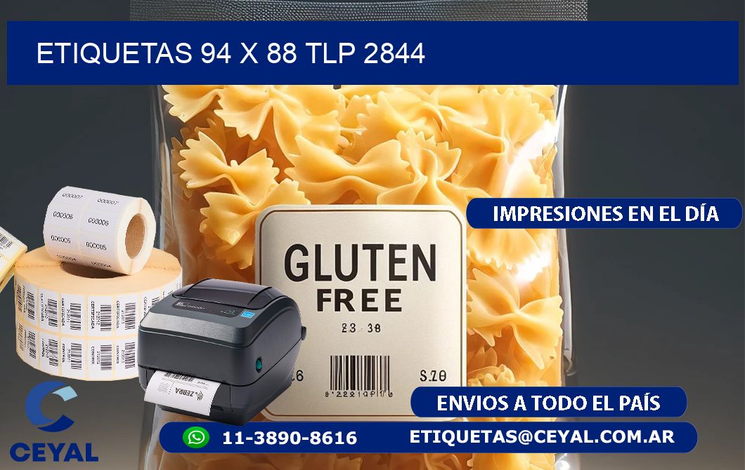 ETIQUETAS 94 x 88 TLP 2844