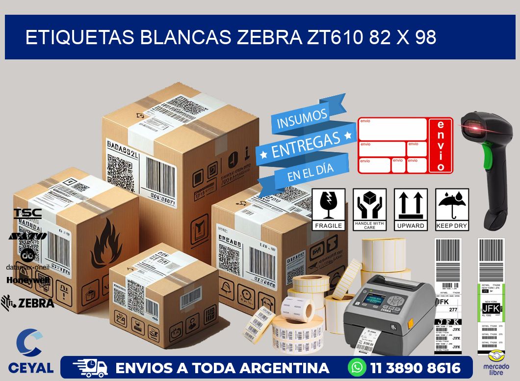 ETIQUETAS BLANCAS ZEBRA ZT610 82 x 98
