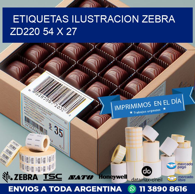 ETIQUETAS ILUSTRACION ZEBRA ZD220 54 x 27
