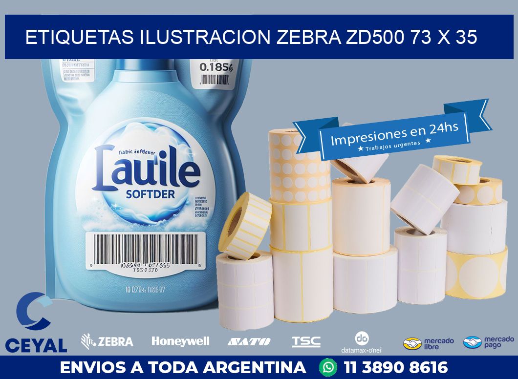 ETIQUETAS ILUSTRACION ZEBRA ZD500 73 x 35