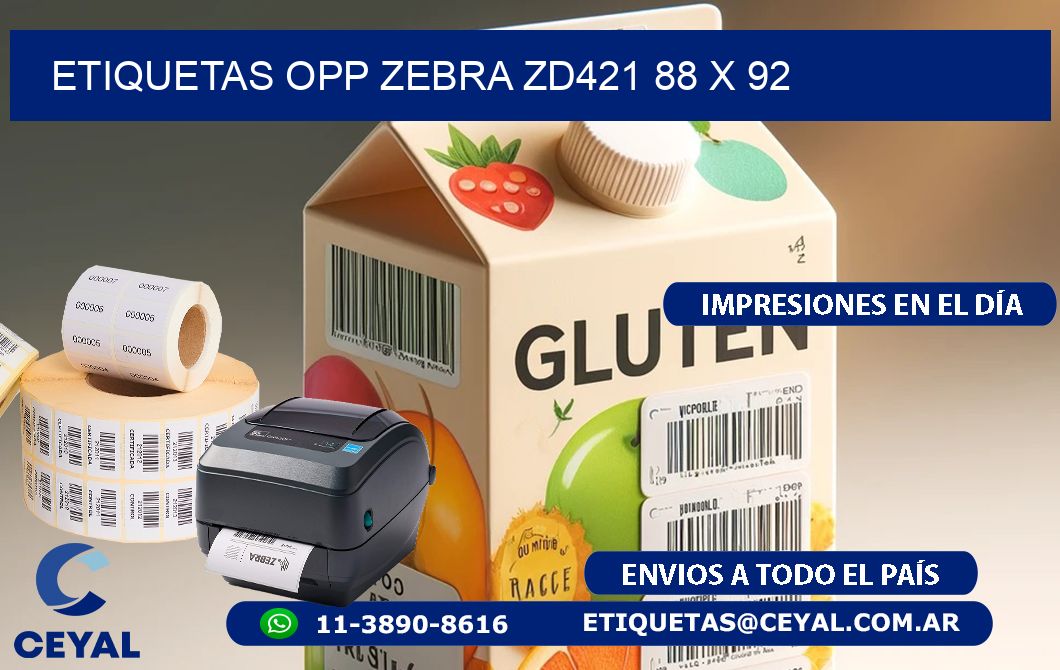 ETIQUETAS OPP ZEBRA ZD421 88 x 92