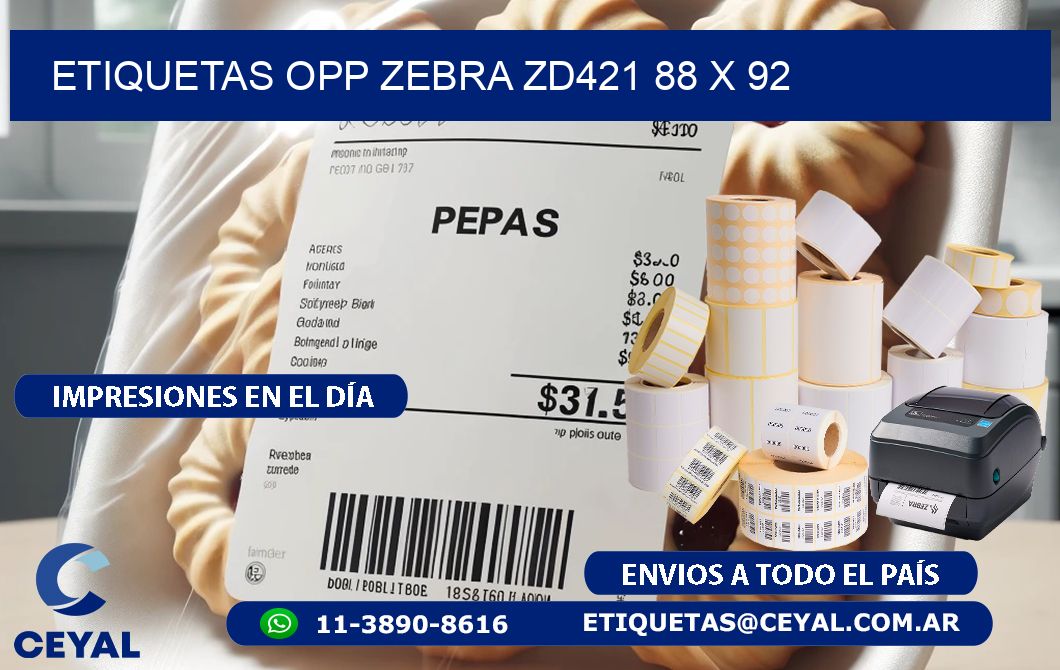ETIQUETAS OPP ZEBRA ZD421 88 x 92