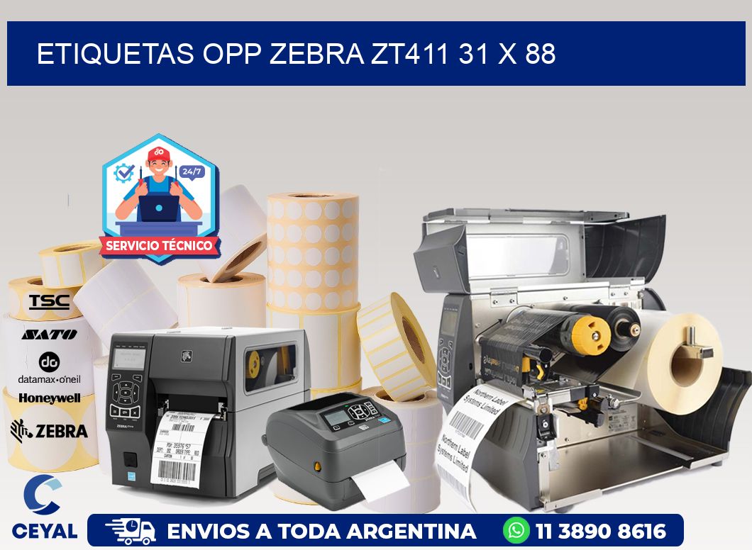 ETIQUETAS OPP ZEBRA ZT411 31 x 88