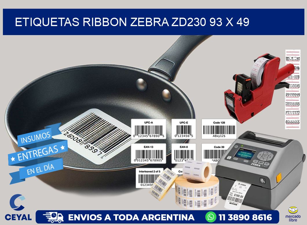 ETIQUETAS RIBBON Zebra ZD230 93 x 49