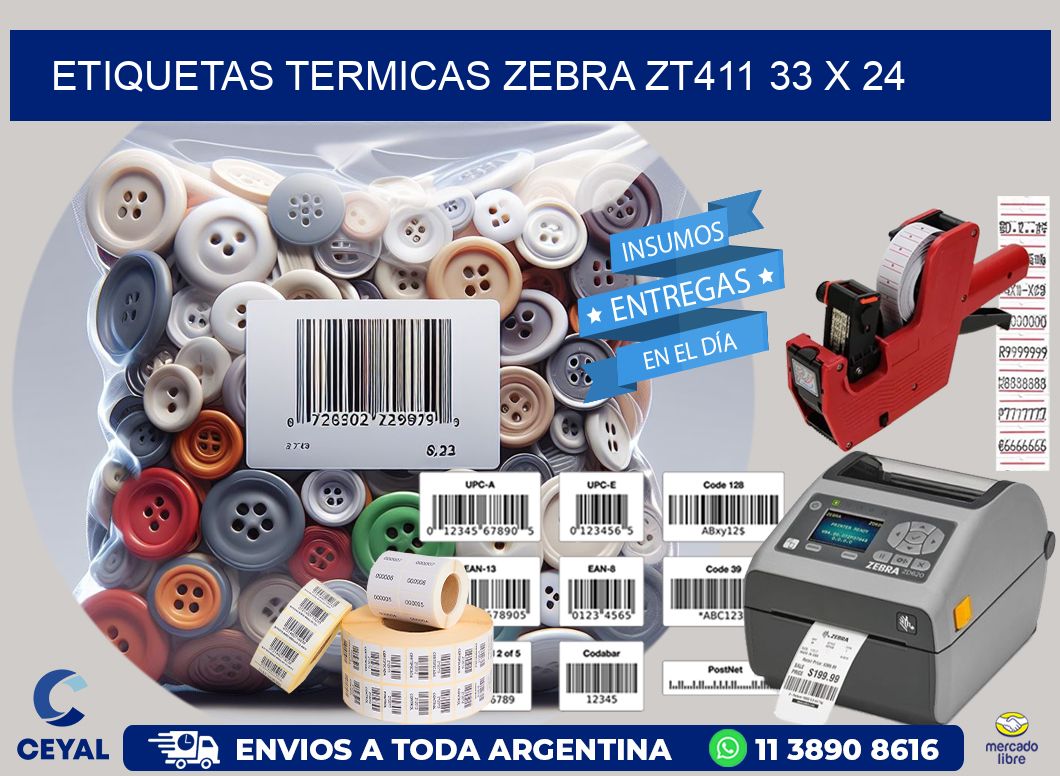 ETIQUETAS TERMICAS ZEBRA ZT411 33 x 24