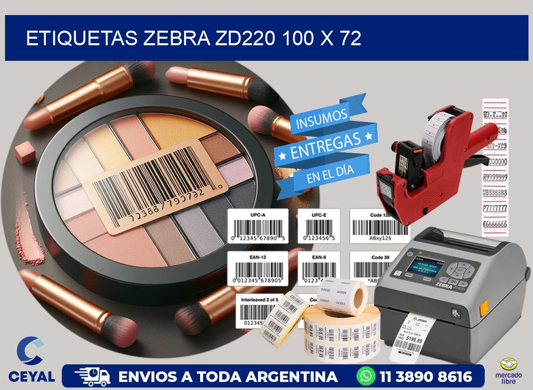 ETIQUETAS Zebra ZD220 100 x 72