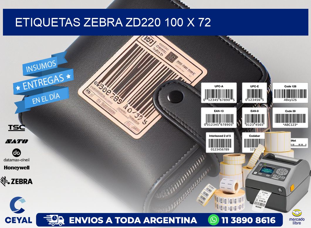 ETIQUETAS Zebra ZD220 100 x 72