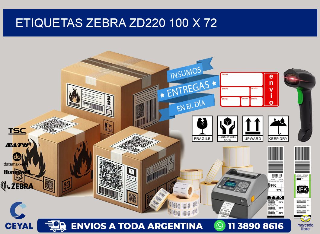 ETIQUETAS Zebra ZD220 100 x 72