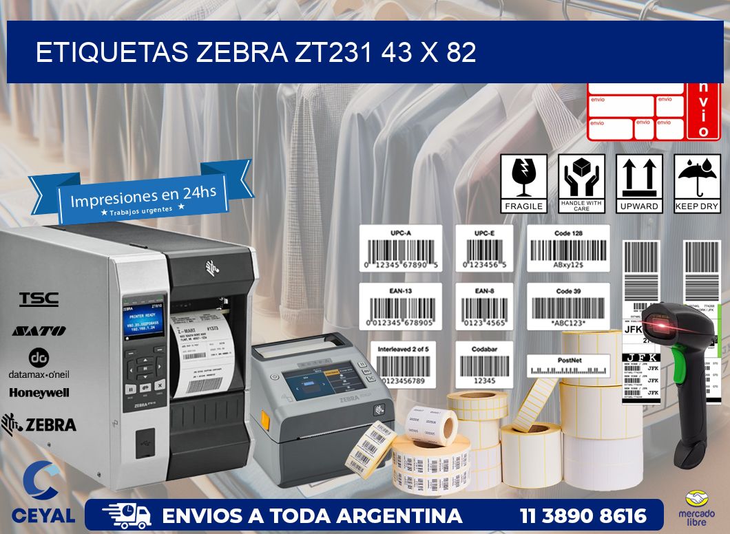 ETIQUETAS Zebra ZT231 43 x 82