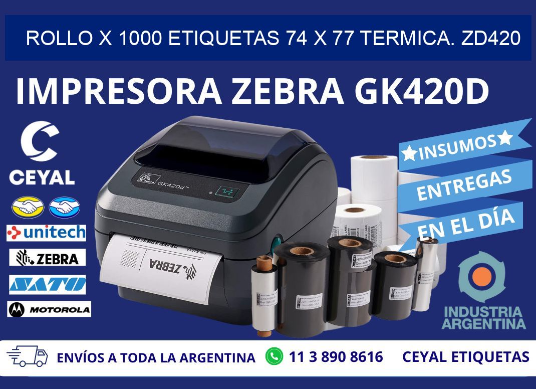 Rollo X 1000 etiquetas 74 x 77 termica. zd420