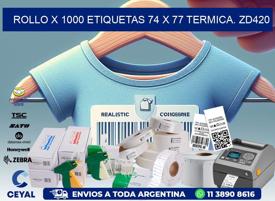 Rollo X 1000 etiquetas 74 x 77 termica. zd420