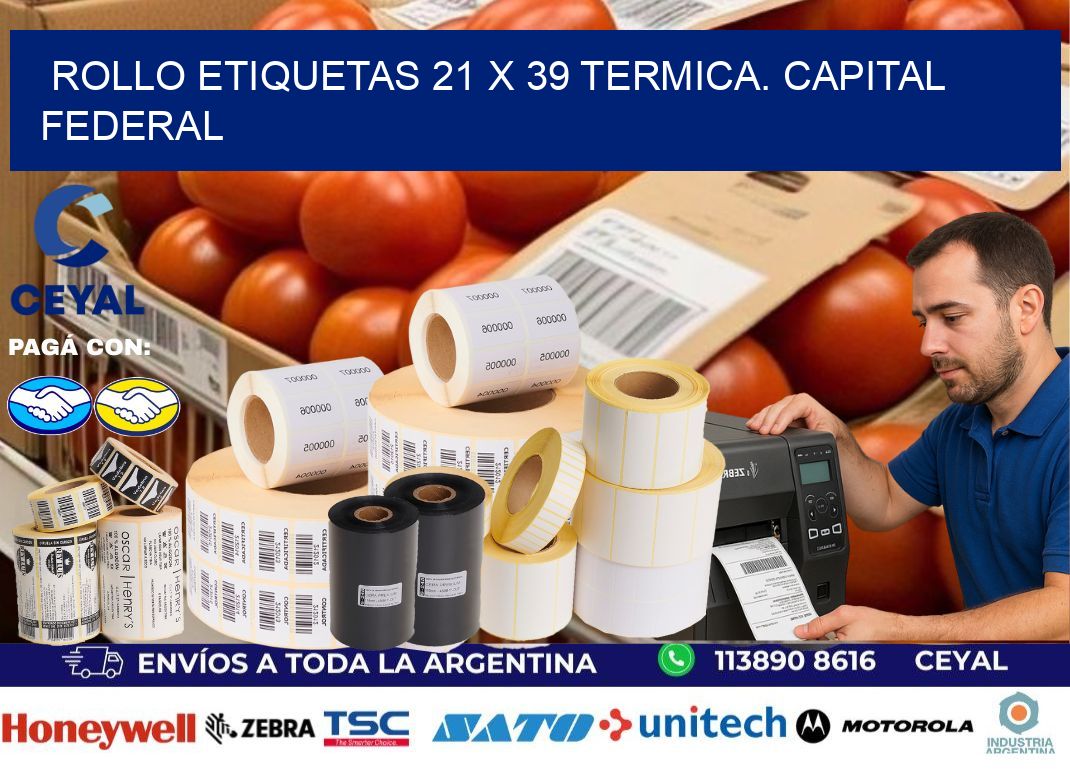 Rollo etiquetas 21 x 39 termica. Capital Federal