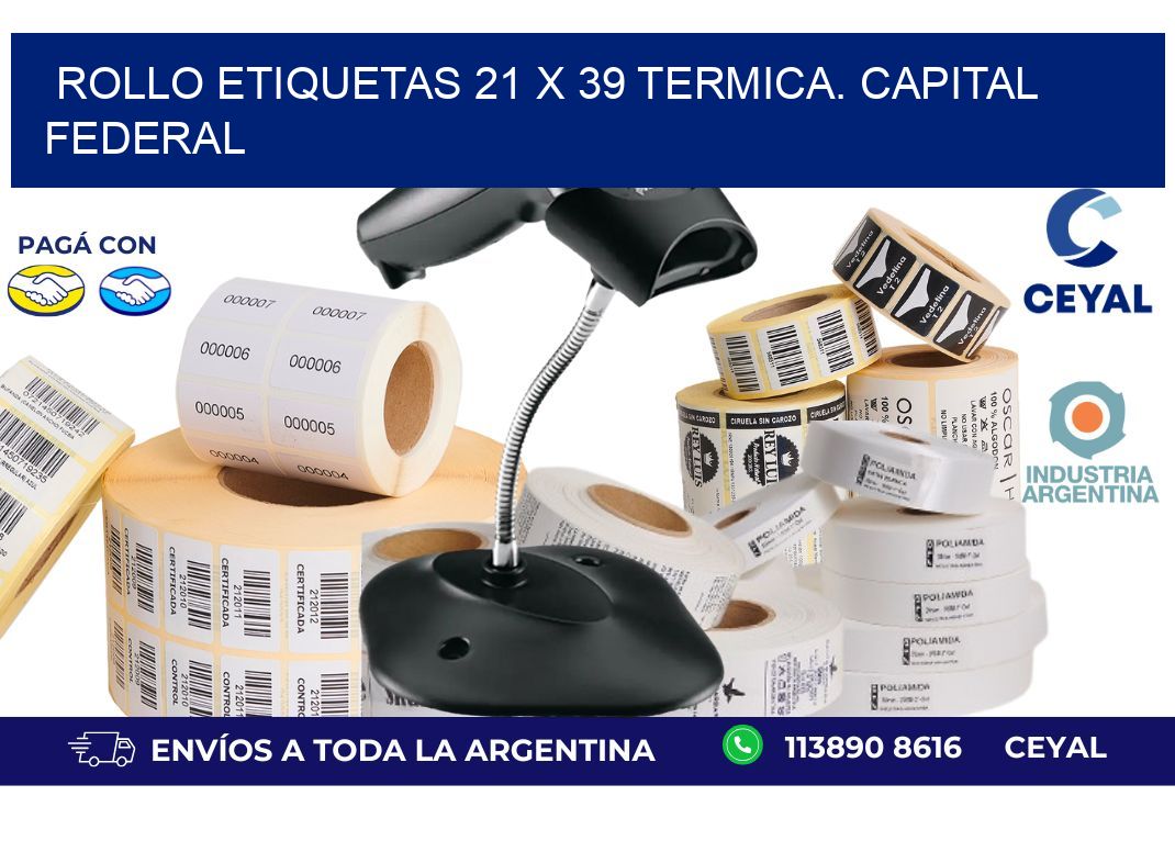 Rollo etiquetas 21 x 39 termica. Capital Federal