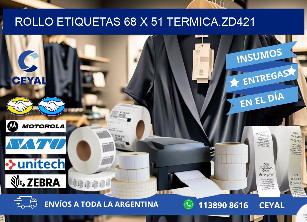Rollo etiquetas 68 x 51 termica.zd421