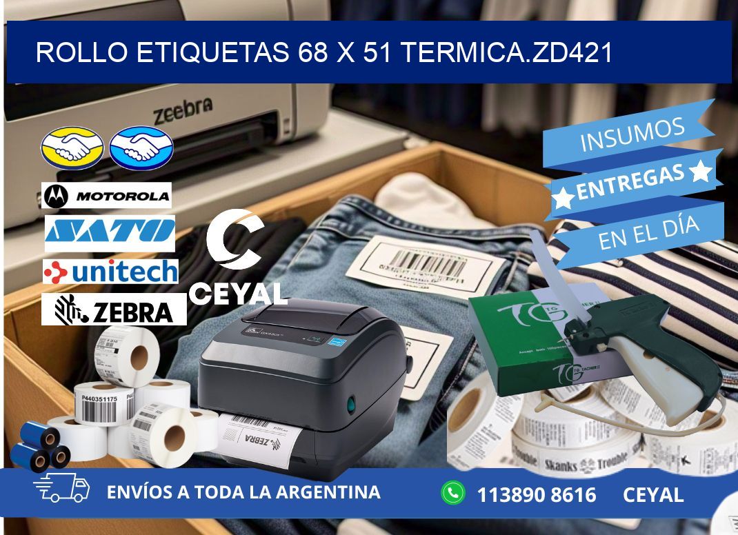 Rollo etiquetas 68 x 51 termica.zd421