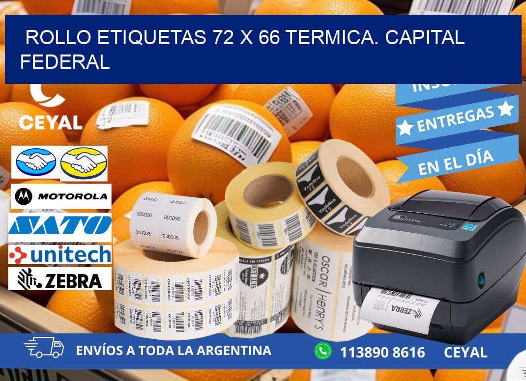 Rollo etiquetas 72 x 66 termica. Capital Federal